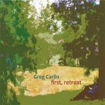 First Retreat - Greg Carlin