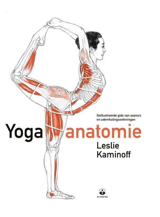 Yoga Anatomie - Leslie Kaminoff